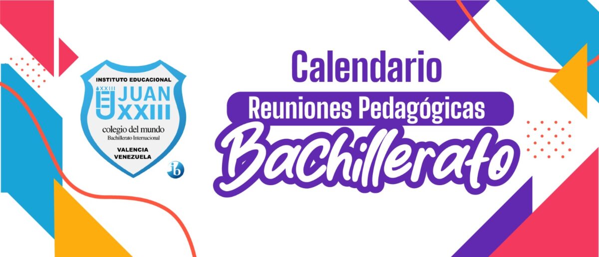Reuniones Pedagógicas para la sede de Bachillerato